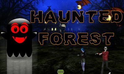 game pic for Haunted forest